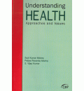 Understanding Health Approaches and Issues